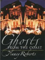 Fantome de pe coastă: Ghosts from the Coast - Ghosts from the Coast