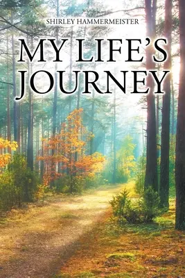 Călătoria vieții mele - My Life's Journey