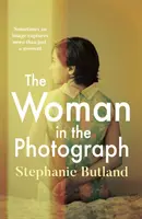 Femeia din fotografie - Romanul feminist provocator despre care toată lumea vorbește - Woman in the Photograph - The thought-provoking feminist novel everyone is talking about