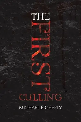 Prima vânătoare - The First Culling
