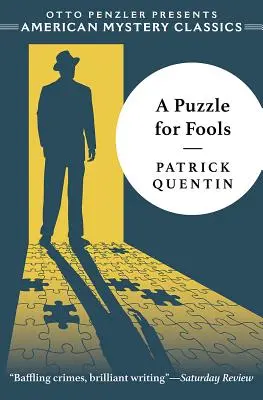 Un puzzle pentru proști: Un mister Peter Duluth - A Puzzle for Fools: A Peter Duluth Mystery