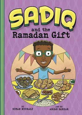 Sadiq și cadoul de Ramadan - Sadiq and the Ramadan Gift