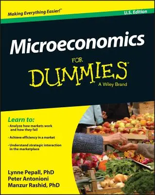 Microeconomie pentru Dummies - Microeconomics for Dummies