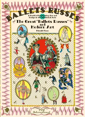 Baletul Russes: Marele balet Russes și arta modernă: O lume fascinantă de artă și design în arta teatrală - Ballet Russes: The Great Ballet Russes and Modern Art: A World of Fascinating Art and Design in Theatrical Arts