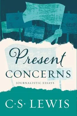 Preocupări actuale: Eseuri jurnalistice - Present Concerns: Journalistic Essays