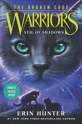 Războinici: The Broken Code: Veil of Shadows - Warriors: The Broken Code: Veil of Shadows