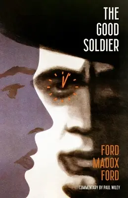 Soldatul cel bun (Warbler Classics) - The Good Soldier (Warbler Classics)