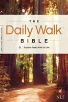 Daily Walk Bible-NLT: Explorează calea lui Dumnezeu către viață - Daily Walk Bible-NLT: Explore God's Path to Life