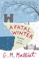Iarna fatală - Fatal Winter