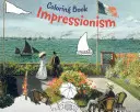 Impresionism Carte de colorat - Impressionism Coloring Book