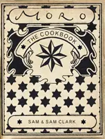 Cartea de bucate Moro - Moro the Cookbook