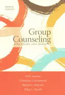 Consiliere de grup: Strategii și abilități - Group Counseling: Strategies and Skills