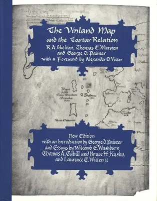 Harta Vinland și relația cu tătarii: Ediție nouă - The Vinland Map and the Tartar Relation: New Edition