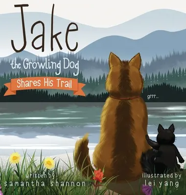 Jake the Growling Dog își împărtășește urma - Jake the Growling Dog Shares His Trail