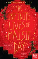 Infinitele vieți ale lui Maisie Day - Infinite Lives of Maisie Day