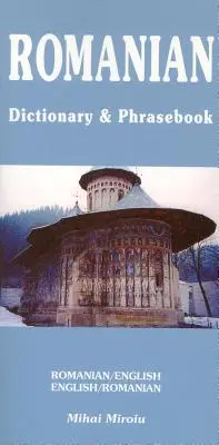 Dicționar român-englez/englez-român & Phrasebook - Romanian-English/English-Romanian Dictionary & Phrasebook