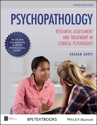 Psihopatologie: Cercetare, evaluare și tratament în psihologia clinică - Psychopathology: Research, Assessment and Treatment in Clinical Psychology