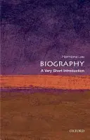 Biografie: O introducere foarte scurtă - Biography: A Very Short Introduction
