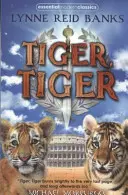 Tigru, tigru - Tiger, Tiger