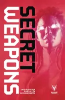 Arme secrete - Secret Weapons