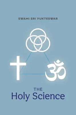 Știința sfântă - The Holy Science