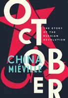 Octombrie: Povestea revoluției ruse - October: The Story of the Russian Revolution