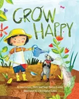 Crește fericit - Grow Happy