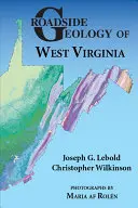 Geologia de pe marginea drumului din Virginia de Vest - Roadside Geology of West Virginia