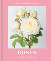Trandafiri - soiuri frumoase pentru casă și grădină - Roses - Beautiful varieties for home and garden
