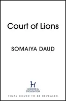 Curtea de lei - Mirage Cartea 2 - Court of Lions - Mirage Book 2