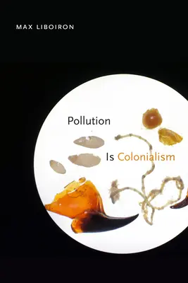 Poluarea este colonialism - Pollution Is Colonialism