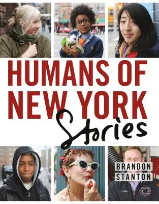Oameni din New York: Povestiri - Humans of New York: Stories