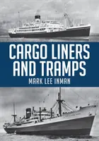 Căptușeli de marfă și trambuline - Cargo Liners and Tramps