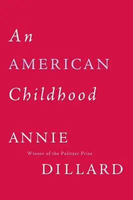 O copilărie americană - An American Childhood