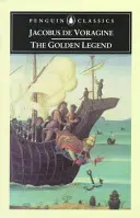 Legenda de aur: Selecții - The Golden Legend: Selections
