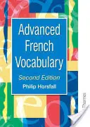 Vocabular francez avansat ediția a doua - Advanced French Vocabulary Second Edition