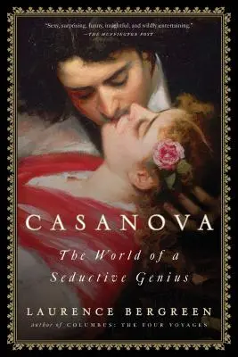 Casanova: Lumea unui geniu seducător - Casanova: The World of a Seductive Genius