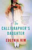 Fiica caligrafului (Calligrapher's Daughter) - Calligrapher's Daughter