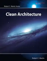 Arhitectură curată: Ghidul unui meșteșugar pentru structura și proiectarea software-ului - Clean Architecture: A Craftsman's Guide to Software Structure and Design