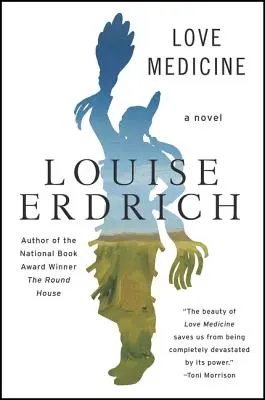 Medicina iubirii: Newly Revised Edition - Love Medicine: Newly Revised Edition