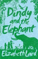 Dindy și elefantul - Dindy and the Elephant