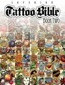 Biblia tatuată: Cartea a doua - Tattoo Bible: Book Two