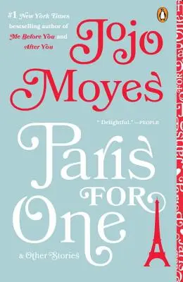 Paris pentru unu și alte povestiri - Paris for One and Other Stories