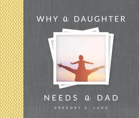 De ce o fiică are nevoie de un tată - Why a Daughter Needs a Dad