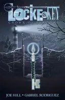 Locke & Key, Vol. 3: Coroana umbrelor - Locke & Key, Vol. 3: Crown of Shadows