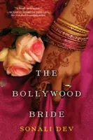 Mireasa de la Bollywood - The Bollywood Bride