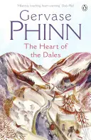 Inima din Dales - The Heart of the Dales