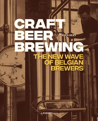 Fabricarea berii artizanale: Noul val de berari belgieni - Craft Beer Brewing: The New Wave of Belgian Brewers