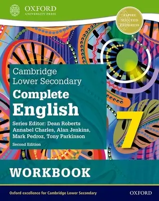 Cambridge Lower Secondary Complete English 7: Carte de lucru (ediția a doua) - Cambridge Lower Secondary Complete English 7: Workbook (Second Edition)