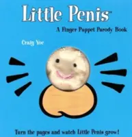 Micul penis: A Finger Puppet Parody Book: Watch the Little Penis Grow! (Umor pentru dușul miresei și petrecerea burlăcițelor, cadouri amuzante pentru adulți, cărți pentru - The Little Penis: A Finger Puppet Parody Book: Watch the Little Penis Grow! (Bridal Shower and Bachelorette Party Humor, Funny Adult Gifts, Books for